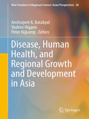 cover image of Disease, Human Health, and Regional Growth and Development in Asia